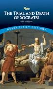 The Trial And Death Of Socrates: Four Dialogues