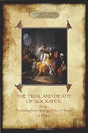 The Trial And Death Of Socrates