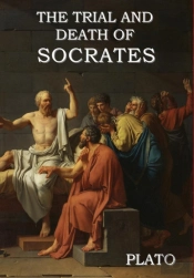 The Trial And Death Of Socrates