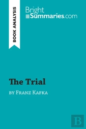 The Trial By Franz Kafka (Book Analysis)