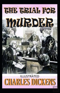 Bertrand.pt - The Trial For Murder Illustrated