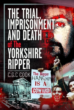 Bertrand.pt - The Trial, Imprisonment And Death Of The Yorkshire Ripper