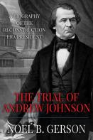 The Trial Of Andrew Johnson