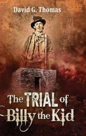 The Trial Of Billy The Kid
