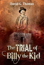 The Trial Of Billy The Kid