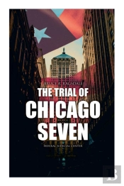 The Trial Of Chicago Seven