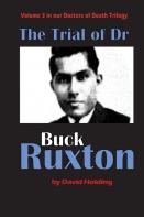 The Trial Of Dr Buck Ruxton