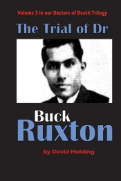 The Trial Of Dr Buck Ruxton