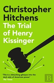The Trial Of Henry Kissinger