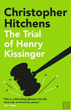Bertrand.pt - The Trial Of Henry Kissinger