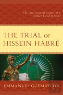 The Trial Of Hissein Habre