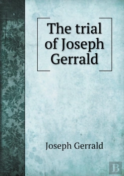 Bertrand.pt - The Trial Of Joseph Gerrald