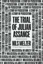 The Trial Of Julian Assange