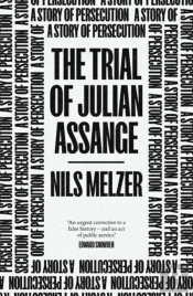 The Trial Of Julian Assange