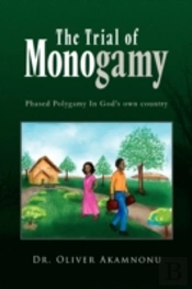 The Trial Of Monogamy