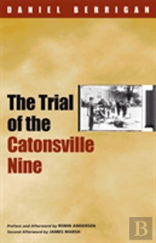 The Trial Of The Catonsville Nine