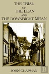 The Trial Of The Lean And The Downright Mean