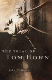 The Trial Of Tom Horn