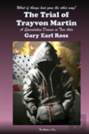 The Trial Of Trayvon Martin