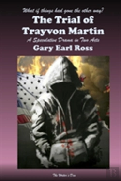 Bertrand.pt - The Trial Of Trayvon Martin