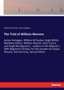 The Trial Of William Wemms