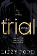 The Trial Series