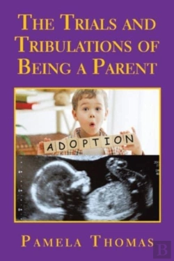Bertrand.pt - The Trials And Tribulations Of Being A Parent