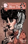 The Trials And Tribulations Of Miss Tilney Vol 2