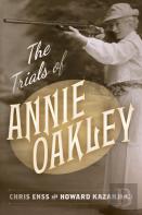 The Trials Of Annie Oakley