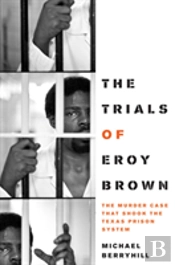 The Trials Of Eroy Brown