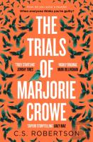 The Trials Of Marjorie Crowe