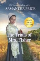 The Trials Of Mrs. Fisher Large Print