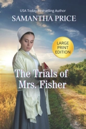 The Trials Of Mrs. Fisher Large Print