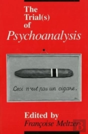 The Trial(S) Of Psychoanalysis