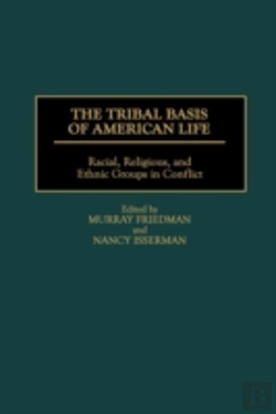 Bertrand.pt - The Tribal Basis Of American Life