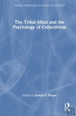 Bertrand.pt - The Tribal Mind And The Psychology Of Collectivism