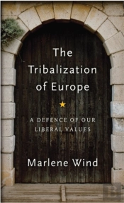 The Tribalization Of Europe