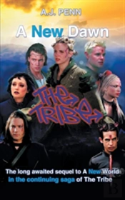 The Tribe: A New Dawn