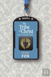 The Tribe Of Christ