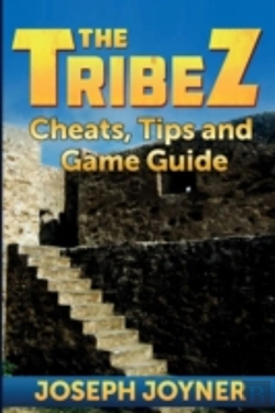 Bertrand.pt - The Tribez: Cheats, Tips And Game Guide