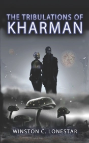 The Tribulations Of Kharman
