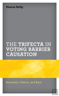 Bertrand.pt - The Trifecta In Voting Barrier Causation