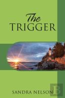 The Trigger