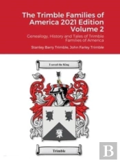 The Trimble Families Of America 2021 Volume 2