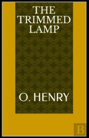 The Trimmed Lamp O. Henry