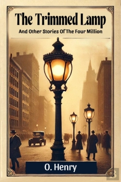 Bertrand.pt - The Trimmed Lampand Other Stories Of The Four Million (Edition2024)
