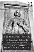 The Trinitarian Theology Of Jonathan Edwards