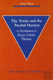 The Trinity And The Paschal Mystery