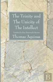 The Trinity And The Unicity Of The Intellect