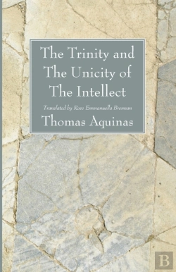 Bertrand.pt - The Trinity And The Unicity Of The Intellect